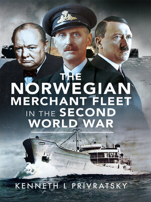 cover image of The Norwegian Merchant Fleet in the Second World War